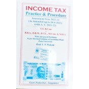 Gaytri Prakashan's Income Tax Practice & Procedure (IT) for TY B.Com, BBA, BBM, DTL, M.Com & MBA by Prof. L. P. Wakale